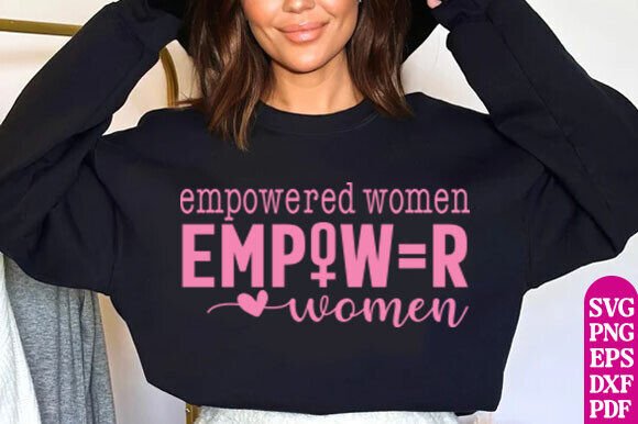 Download Empowered Women Empower Women SVG PNG - Premium Resources