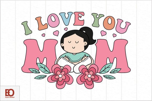 Download I Love You Mom - Mom's Day Svg Design - Premium Resources